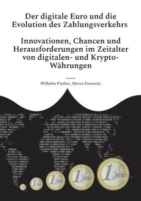 bokomslag Der digitale Euro und die Evolution des Zahlungsverkehrs