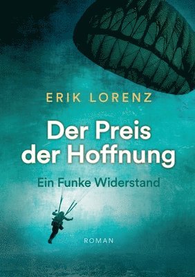 Der Preis der Hoffnung, Teil 1 (Taschenbuch-Ausgabe) 1