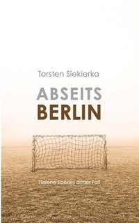 bokomslag Abseits Berlin