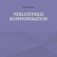 bokomslag Verlustfreie Kommunikation