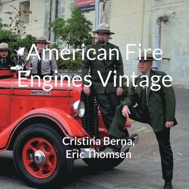bokomslag American Fire Engines Vintage