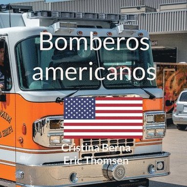 bokomslag Bomberos americanos