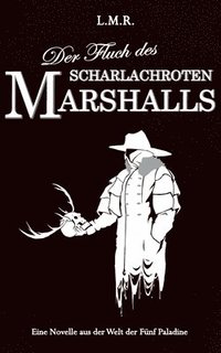 bokomslag Der Fluch des Scharlachroten Marshalls