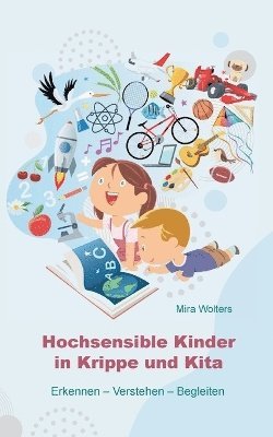 bokomslag Hochsensible Kinder in Krippe und Kita