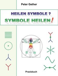 bokomslag Heilen Symbole? Symbole Heilen!