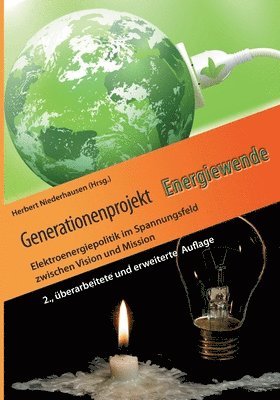 Herbert Niederhausen, Herbert Niederhausen - Generationenprojekt Energiewende, Häftad