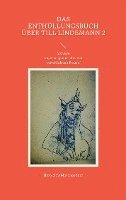 Herold Zu Moschdehner - Das Enthüllungsbuch über Till Lindemann 2, Häftad