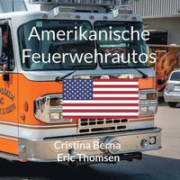 bokomslag Amerikanische Feuerwehrautos