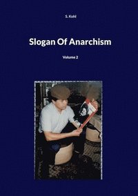bokomslag Slogan Of Anarchism