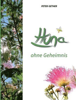 Huna ohne Geheimnis 1