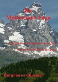 bokomslag Die Matterhorn-Saga