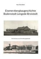 Eisenerz Bergbaugeschichte Lengede Broistedt 1