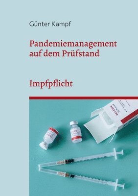 Günter Kampf - Pandemiemanagement auf dem Prüfstand, Häftad
