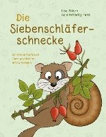 bokomslag Die Siebenschläferschnecke