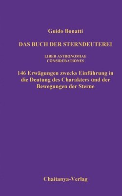 Das Buch der Sterndeuterei (Liber Astrologiae) 1