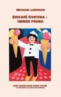 bokomslag Eiscafé Cortina - immer prima