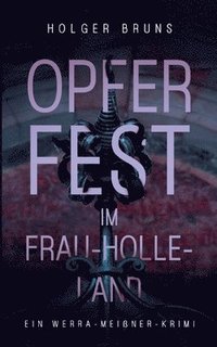 bokomslag Opferfest im Frau-Holle-Land