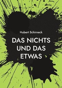 bokomslag Nichts und das Etwas