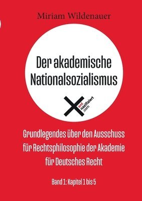 Der akademische Nationalsozialismus 1