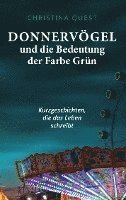 Donnervögel und die Bedeutung der Farbe Grün 1