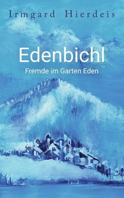 Edenbichl 1