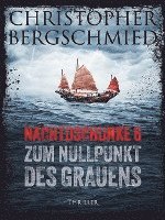 Nachtdschunke 6 zum Nullpunkt des Grauens 1