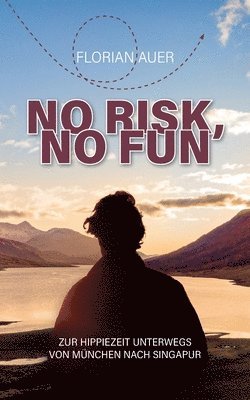 No risk, no fun 1