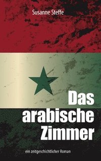 bokomslag Das arabische Zimmer