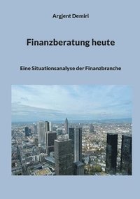 bokomslag Finanzberatung heute