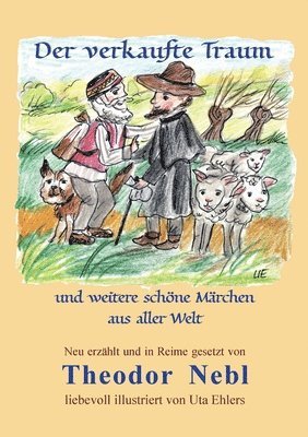 Theodor Nebl - verkaufte Traum, Häftad