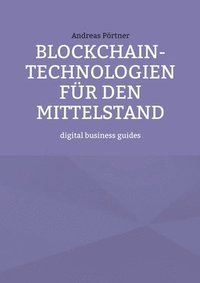 bokomslag Blockchain-Technologien fr den Mittelstand