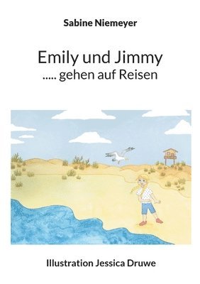 bokomslag Emily und Jimmy ..... gehen auf Reisen