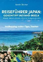 bokomslag Reiseführer Japan: Geheimtipp Yaeyama-Inseln