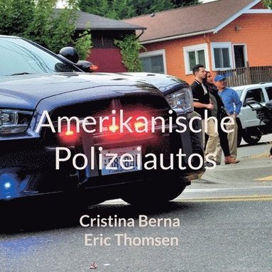 bokomslag Amerikanische Polizeiautos