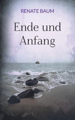 Ende und Anfang