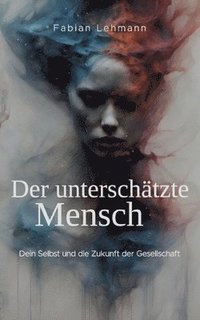 bokomslag Der unterschtzte Mensch