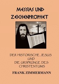 bokomslag Messias und Zeichenprophet