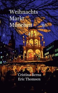 bokomslag Weinachtsmarkt München