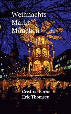 bokomslag Weinachtsmarkt München