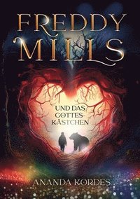 bokomslag Freddy Mills und das Gotteskästchen