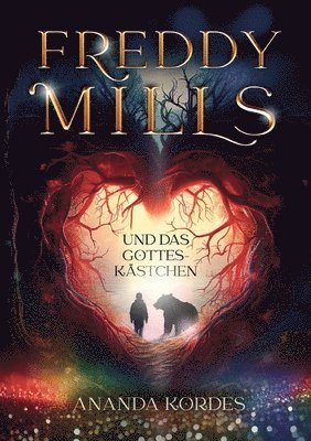 bokomslag Freddy Mills und das Gotteskästchen