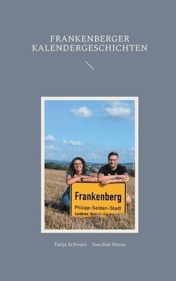 Frankenberger Kalendergeschichten 1