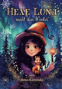 bokomslag Hexe Luna sucht den Winter