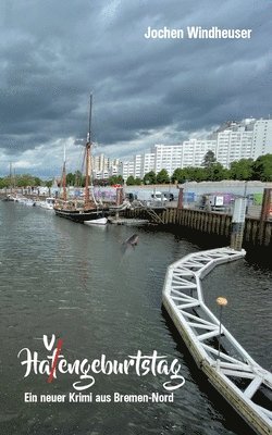 Jochen Windheuser - Havengeburtstag, Häftad