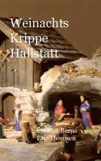 bokomslag Weihnachts Krippe Hallstatt