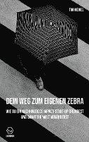 Dein Weg zum eigenen Zebra 1