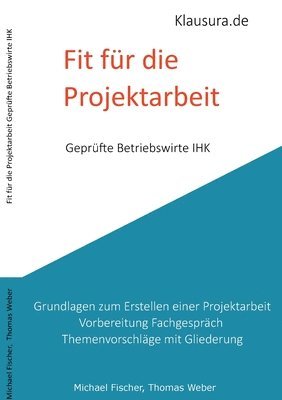Michael Fischer, Thomas Weber - Fit für die Projektarbeit, Häftad