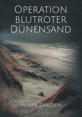 bokomslag Operation blutroter Dnensand