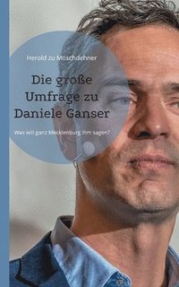 bokomslag Die groe Umfrage zu Daniele Ganser