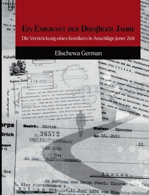 Elischewa German - Emigrant der Dreissiger Jahre, Häftad